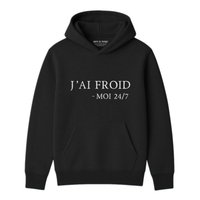 Hoodie J'ai Froid