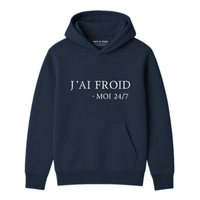 Hoodie J'ai Froid
