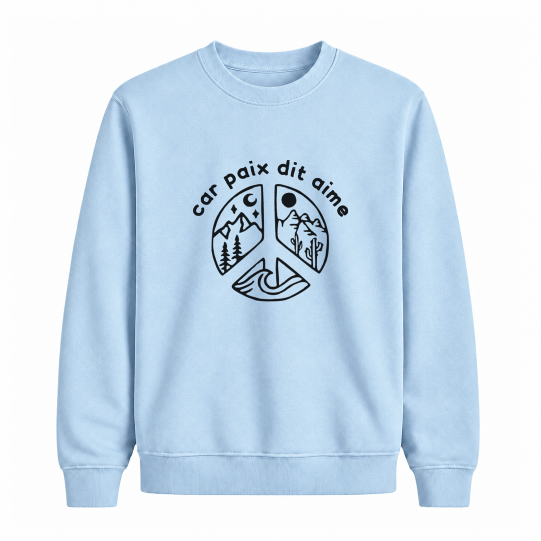 Sweatshirt Car Paix Dit Aime