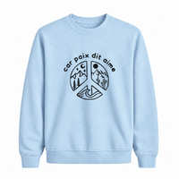 Sweatshirt Car Paix Dit Aime