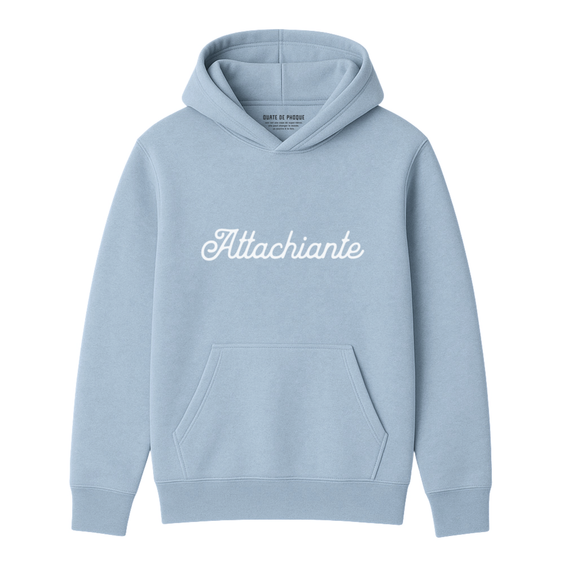 Hoodie Attachiante