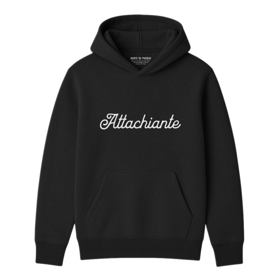 Hoodie Attachiante