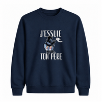 Sweatshirt J'essuie Ton Père