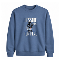 Sweatshirt J'essuie Ton Père
