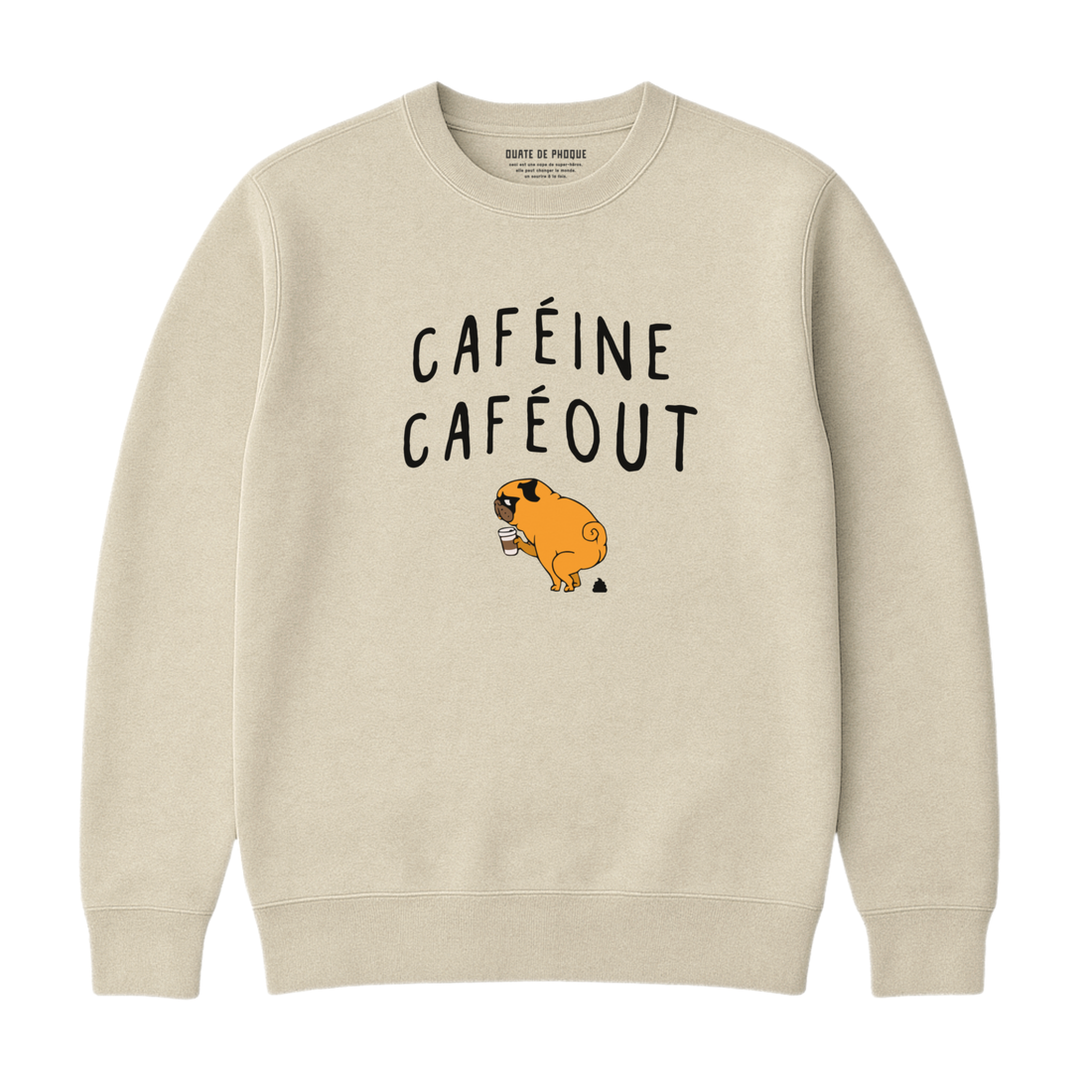 Sweatshirt Caféine