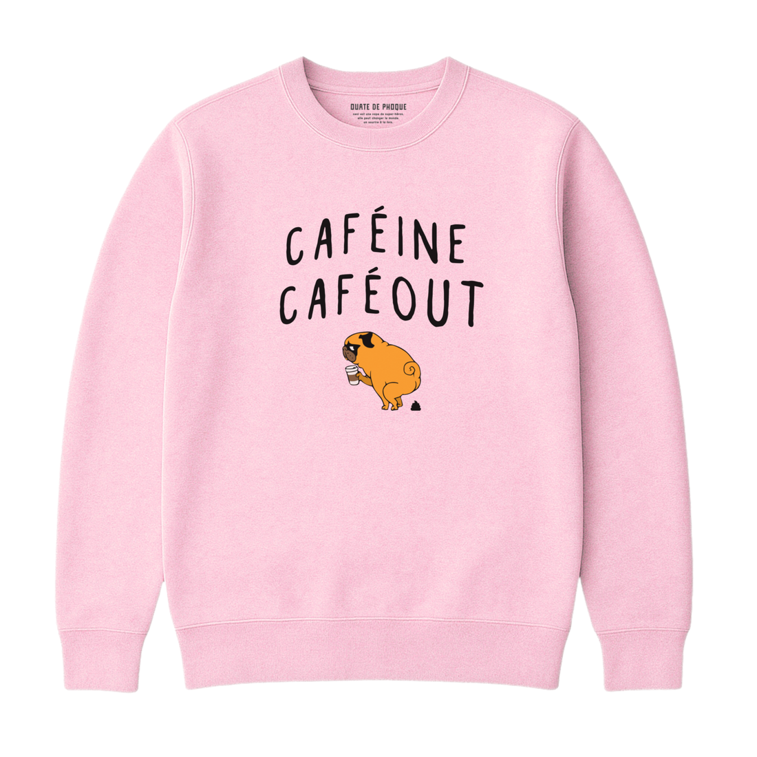 Sweatshirt Caféine
