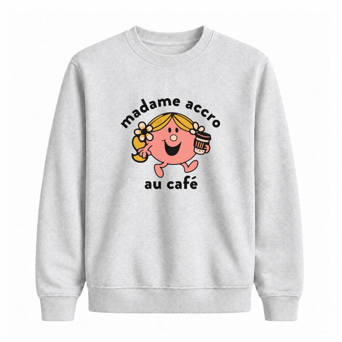 Sweatshirt Madame Accro Au Café