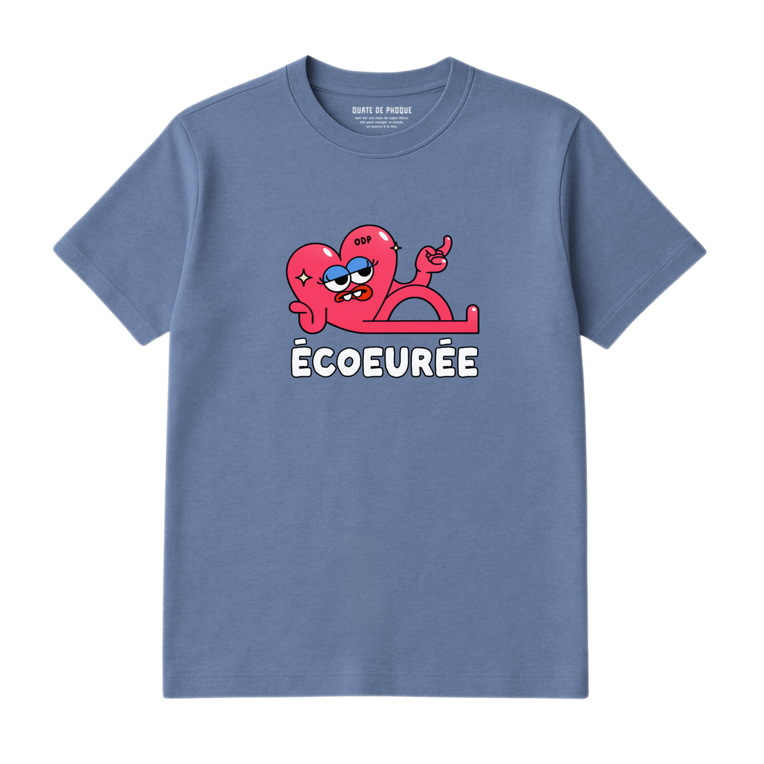 T-Shirt  Écoeurée