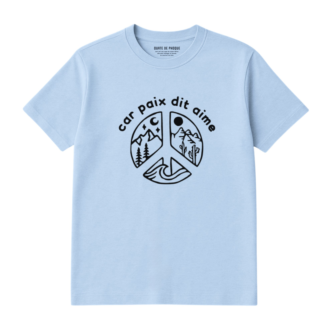T-Shirt Car Paix Dit Aime