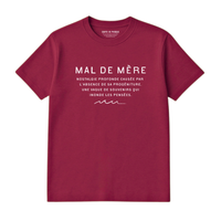 T-Shirt Mal De Mère