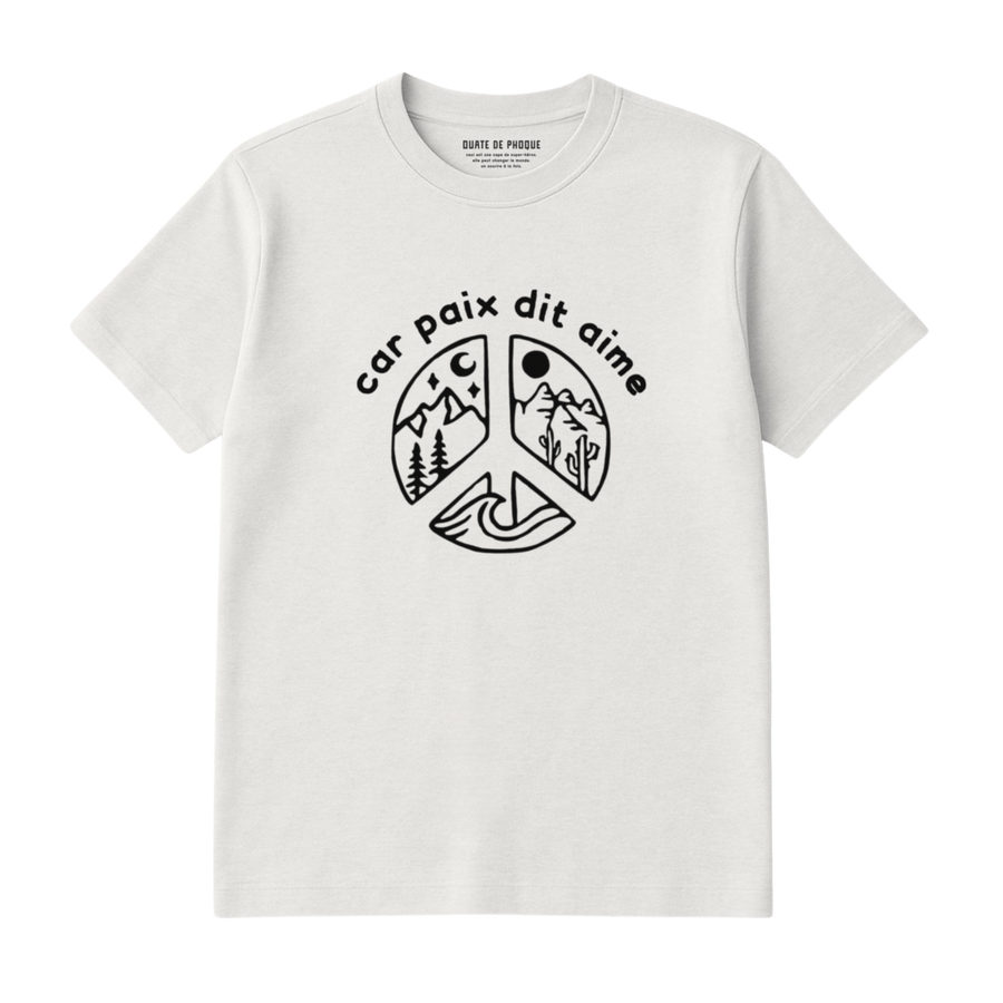 T-Shirt Car Paix Dit Aime