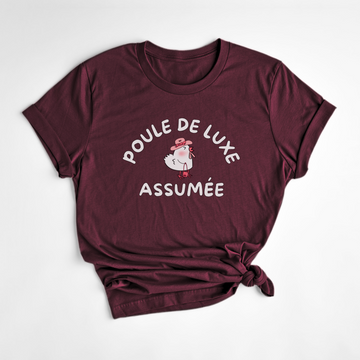 T-SHIRT POULE DE LUXE - BORDEAUX