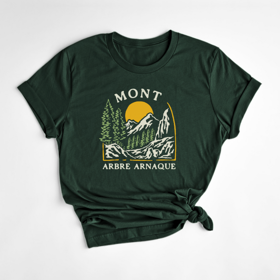 T-SHIRT MONT ARBRE ARNAQUE - FORÊT