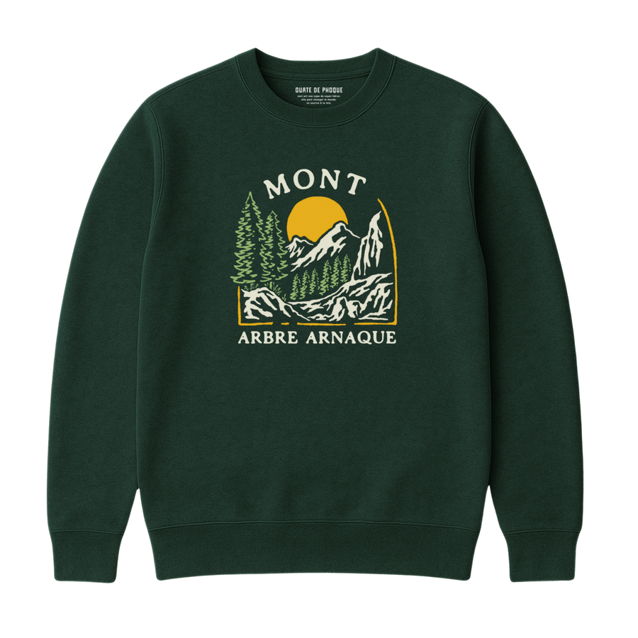 Sweatshirt Mont Arbre Arnaque
