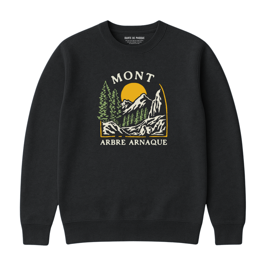 Sweatshirt Mont Arbre Arnaque