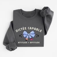Sweatshirt Dictée Capable