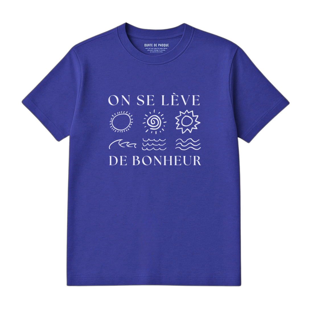 T-Shirt Lève De Bonheur