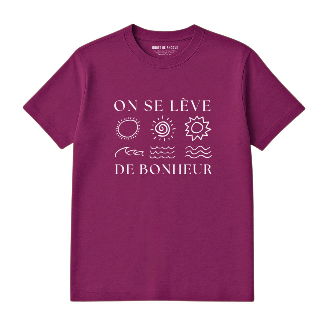 T-Shirt Lève De Bonheur
