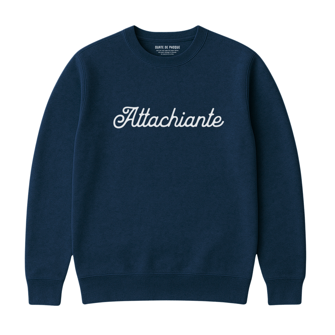Sweatshirt Attachiante