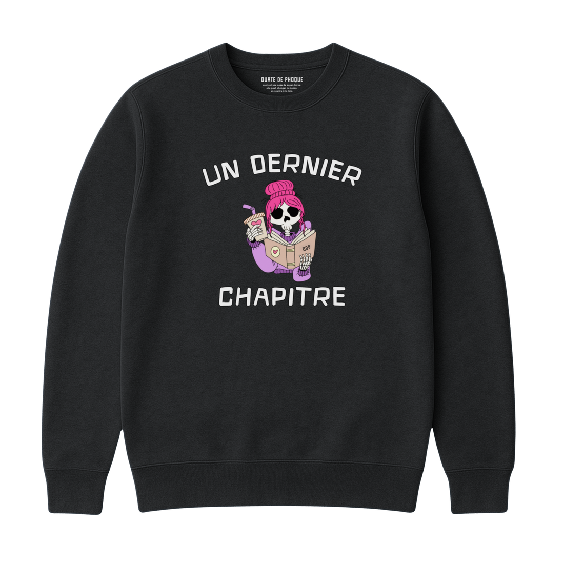 Sweatshirt Dernier Chapitre