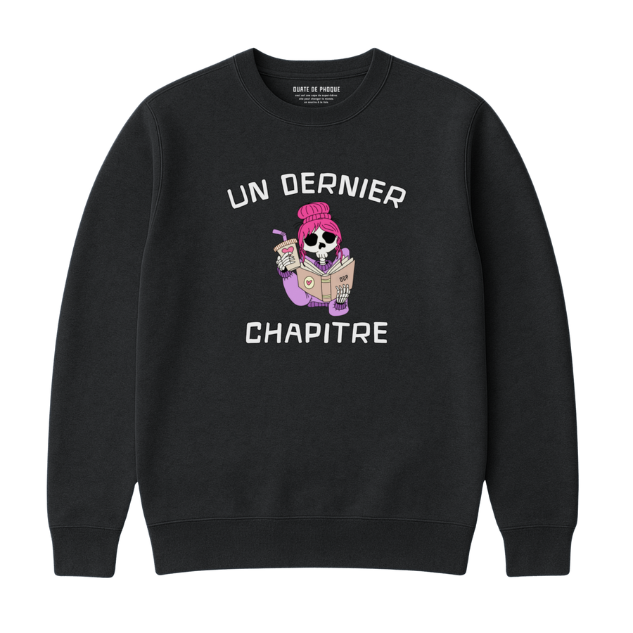 Sweatshirt Dernier Chapitre