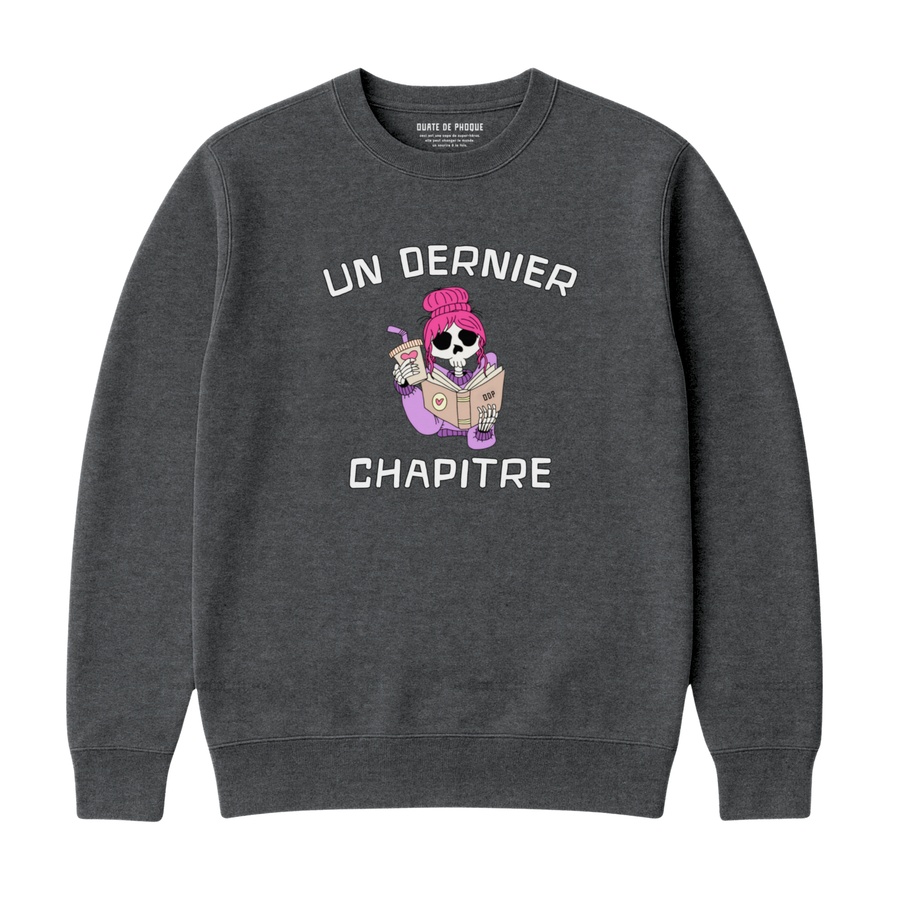 Sweatshirt Dernier Chapitre