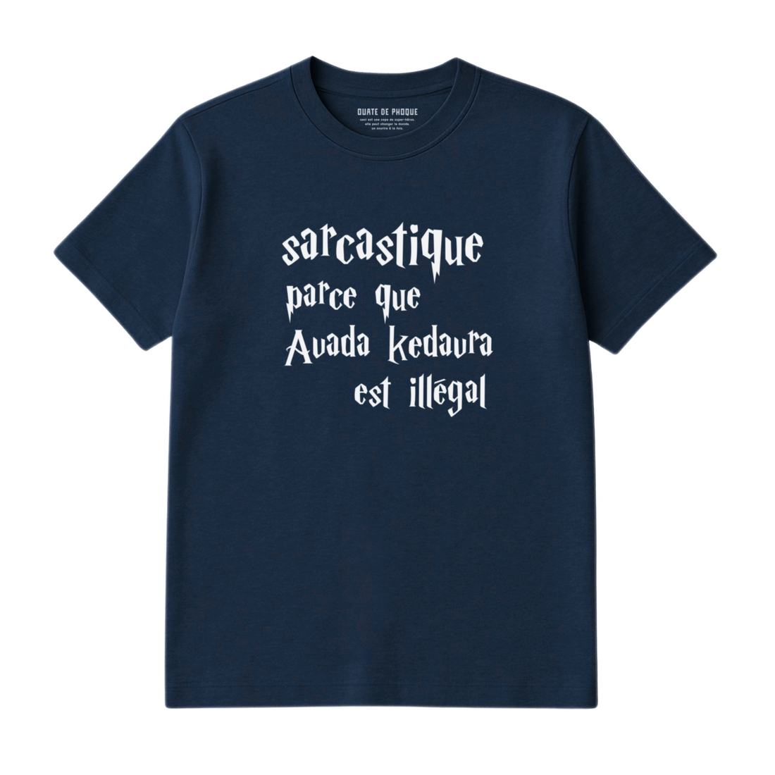 T-Shirt Sarcastique