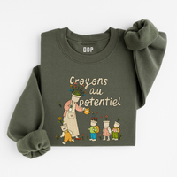 Sweatshirt Croyons Au Potentiel