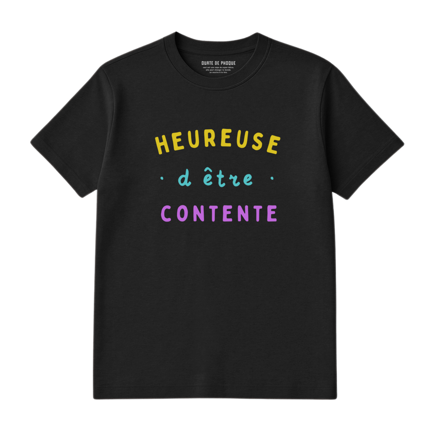 T-Shirt Heureuse