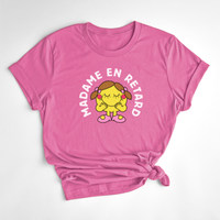 T-SHIRT MADAME RETARD