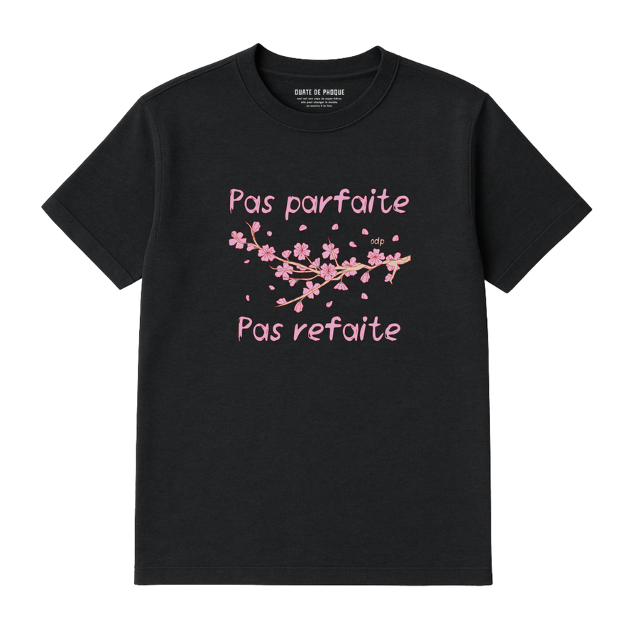 T-Shirt Pas Refaite