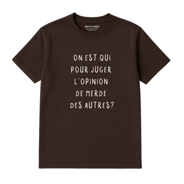 T-Shirt Opinion Des Autres