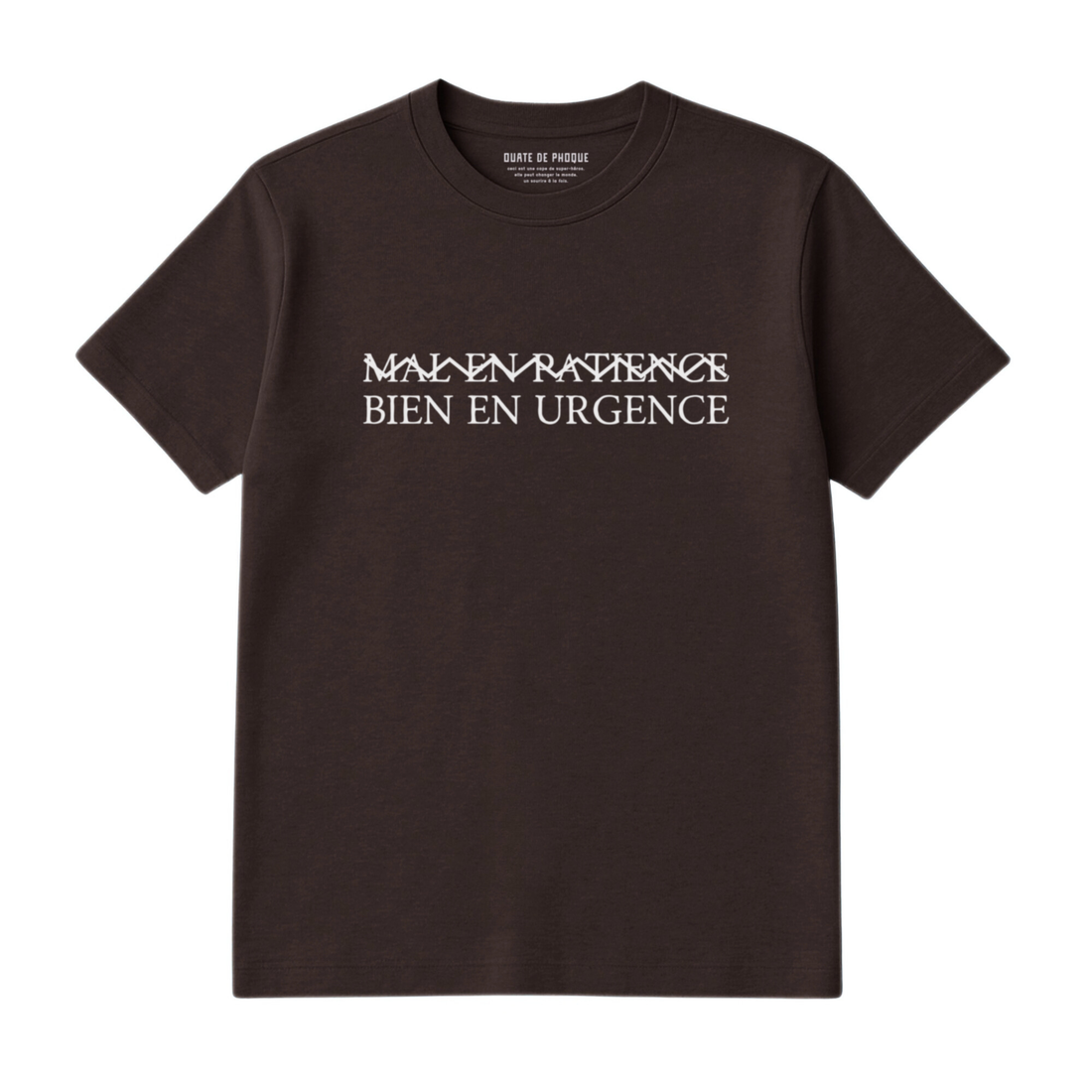 T-Shirt Bien En Urgence
