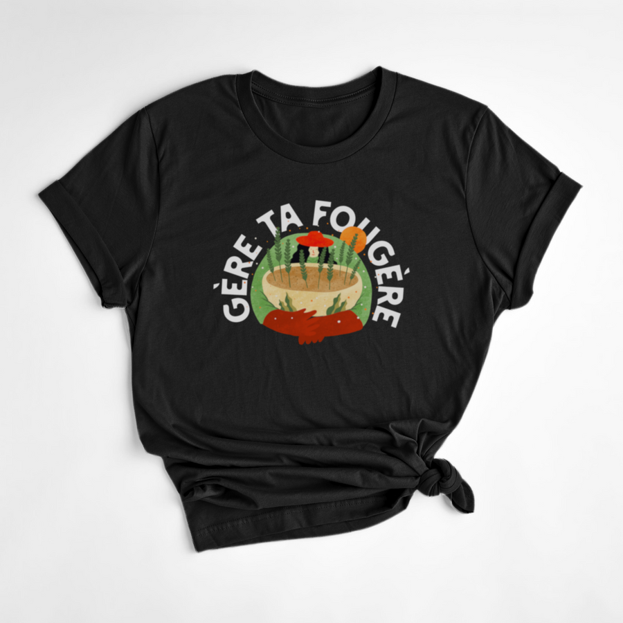 T-SHIRT GÈRE TA FOUGÈRE - NOIR