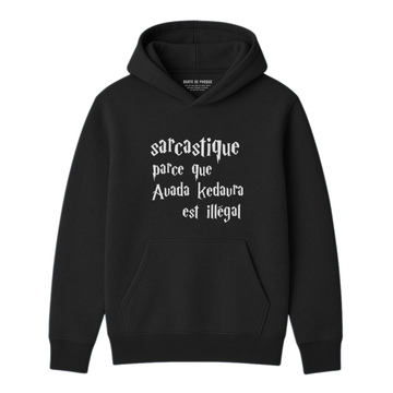 Hoodie Sarcastique