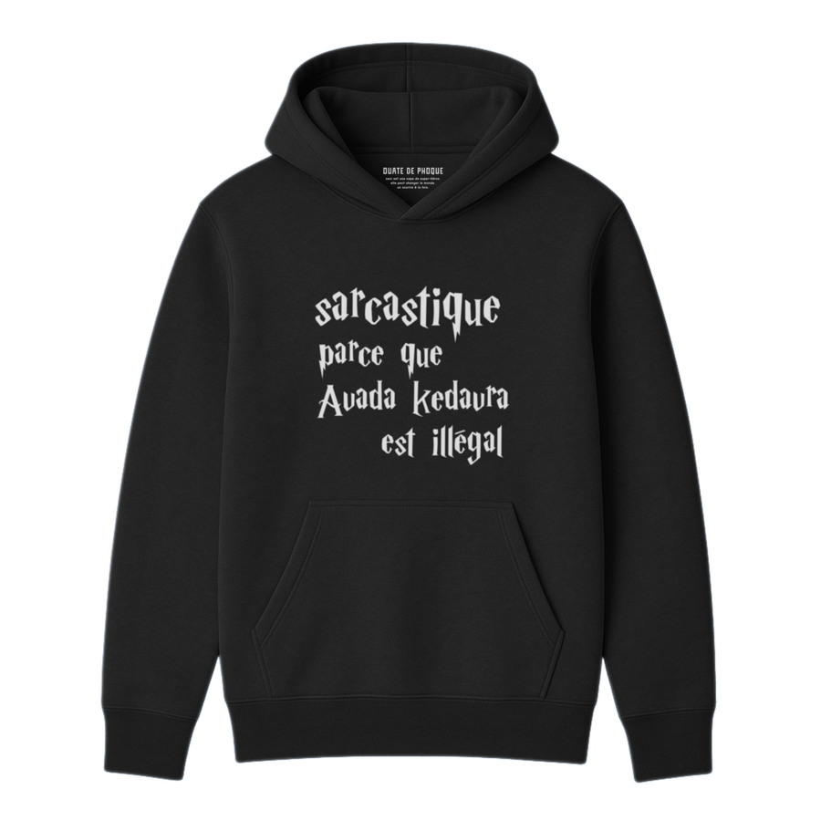 Hoodie Sarcastique