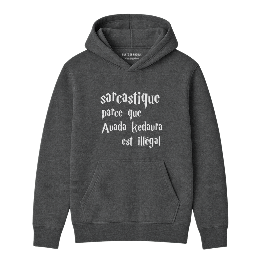 Hoodie Sarcastique