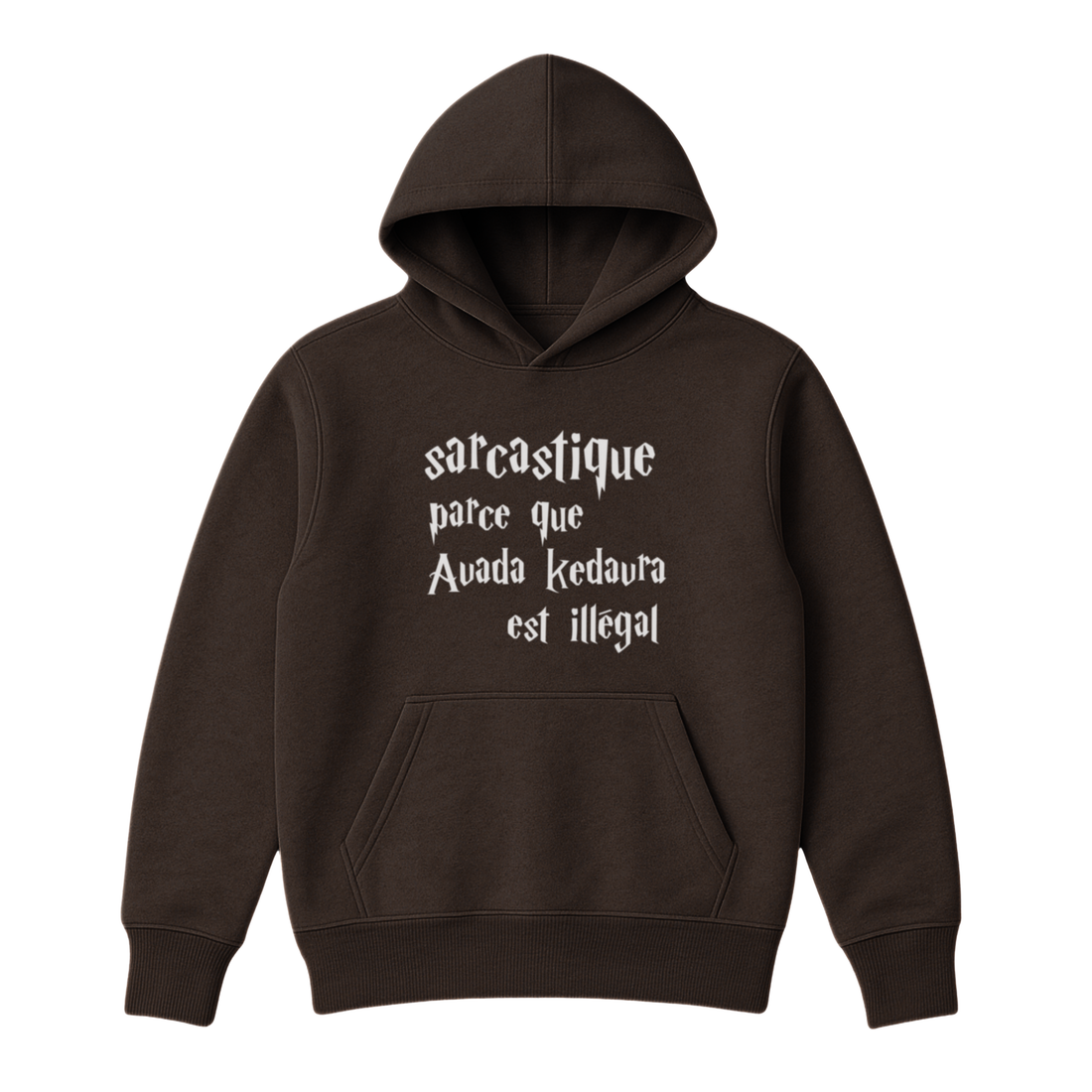 Hoodie Sarcastique