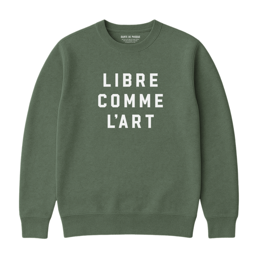 Sweatshirt Libre Comme L'art