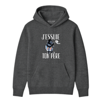 Hoodie J'essuie Ton Père