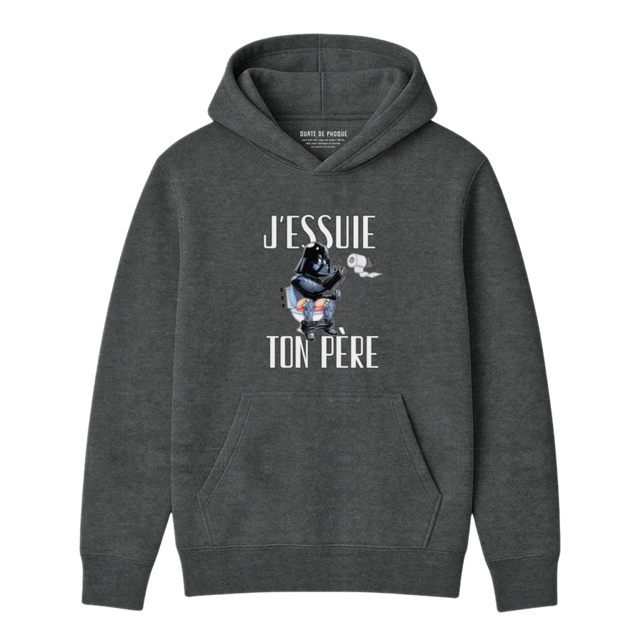 Hoodie J'essuie Ton Père