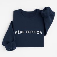 Sweatshirt Père Fection
