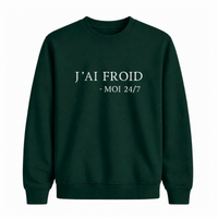Sweatshirt J'ai Froid