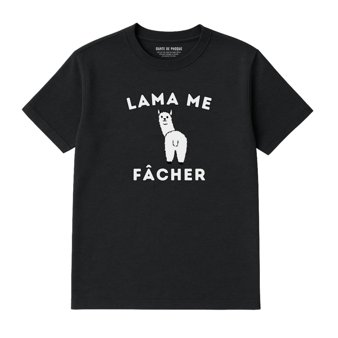 T-Shirt Lama Me Fâcher