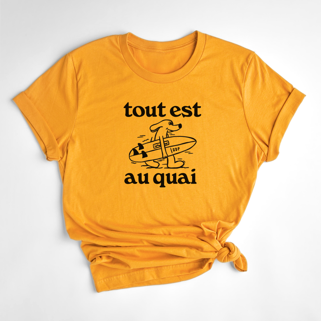 T-SHIRT TOUT EST AU QUAI