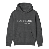 Hoodie J'ai Froid