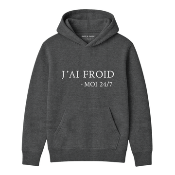 Hoodie J'ai Froid