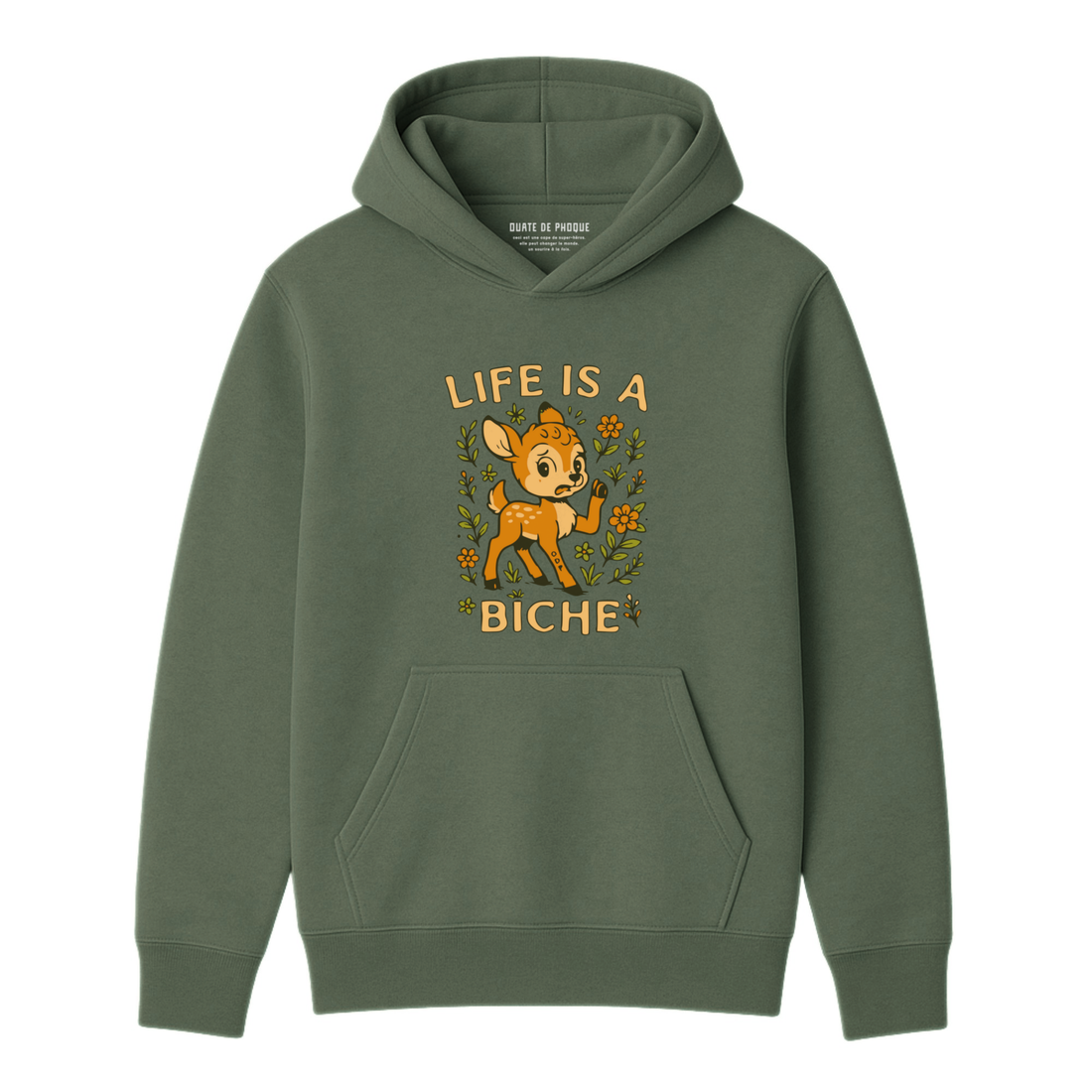 Hoodie Life Is A Biche