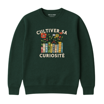 SWEATSHIRT CULTIVATE YOUR CURIOSITY