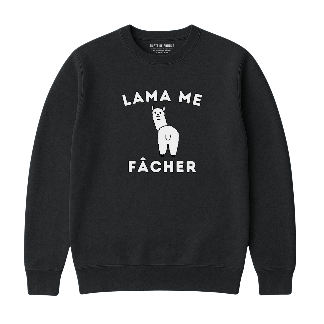 Sweatshirt Lama Me Fâcher